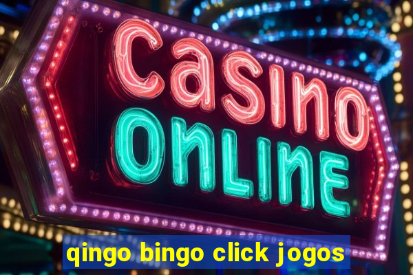 qingo bingo click jogos